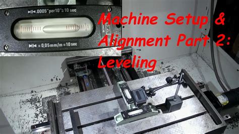 cnc machine level|cnc bed leveling procedure.